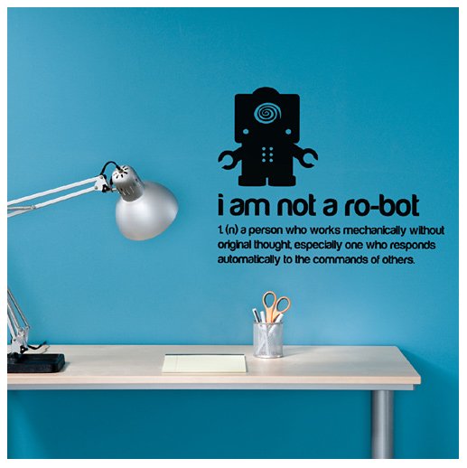 I am not a robot decal I am not a robot decal